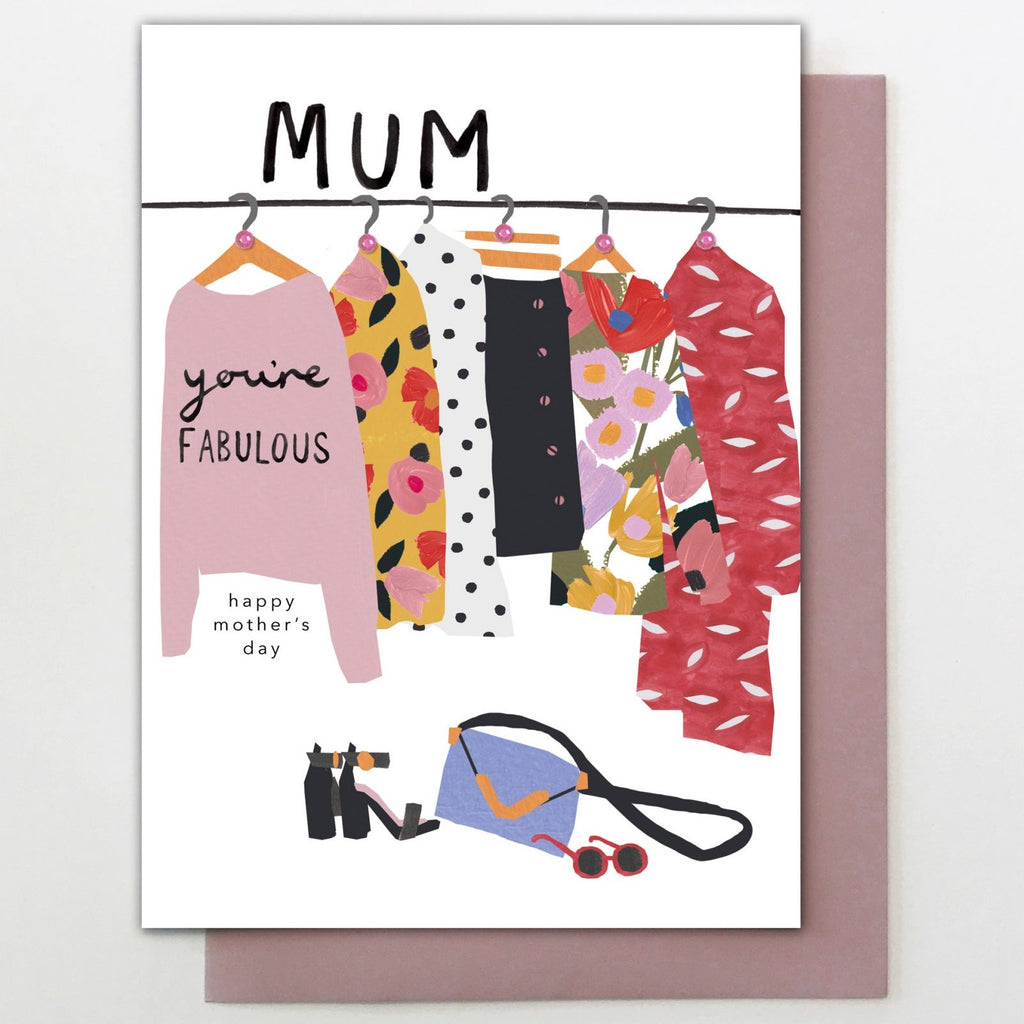 Mum You're Fabulous Fashion Card