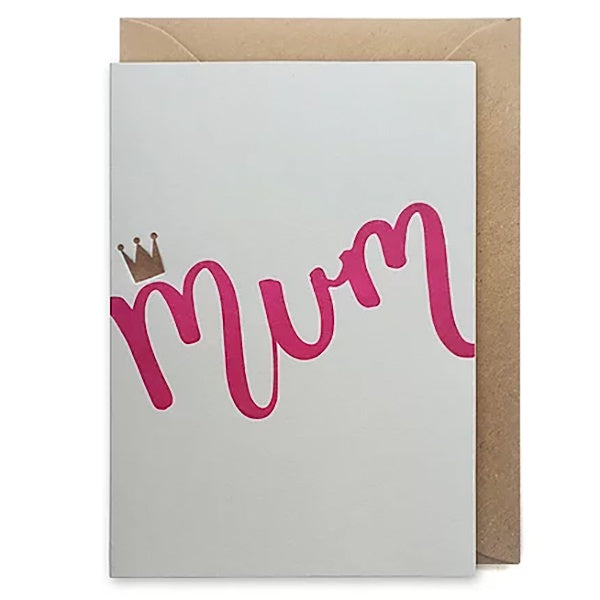 Mum with Crown Letterpress Card