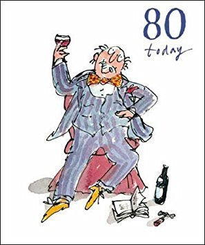 80 Today Quentin Blake Birthday Card for him