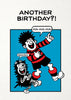 Another Birthday?! Dennis the Menace Birthday Card