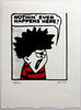 Dennis The Menace Nothin’ Ever Happens Here! Print