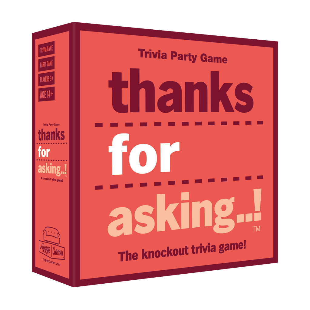 Thanks For Asking Game