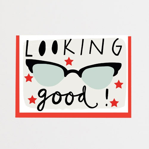 Looking Good Card