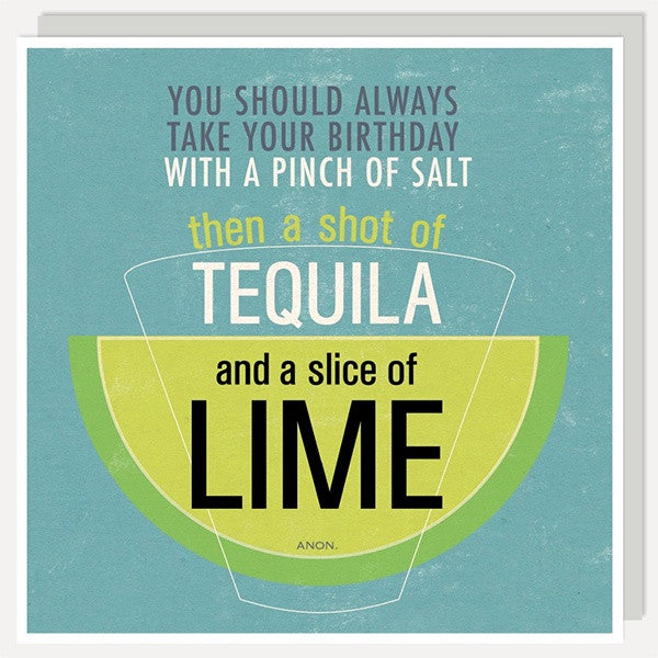 Salt, Tequila, Lime Birthday Card