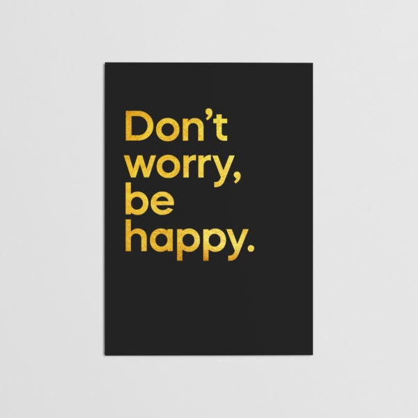 Don't Worry Be Happy Card