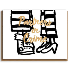 Partners In Crime letterpress Card