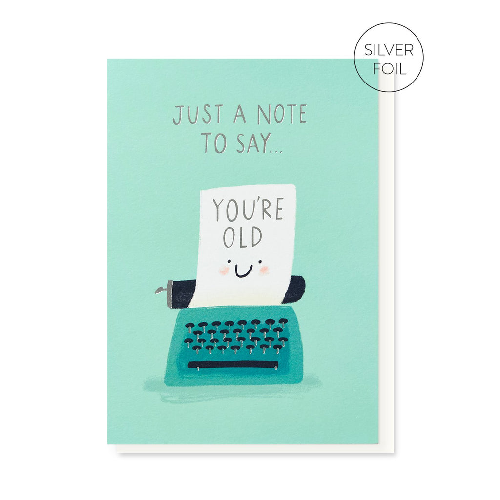 You’re Old Typewriter Birthday Card