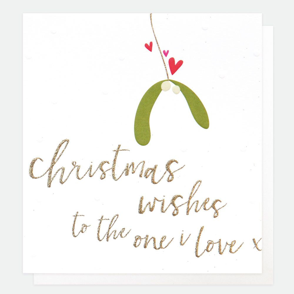 Christmas Wishes to the One I Love Mistletoe Card
