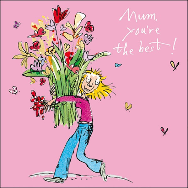 Mum, You're The Best Quentin Blake Card