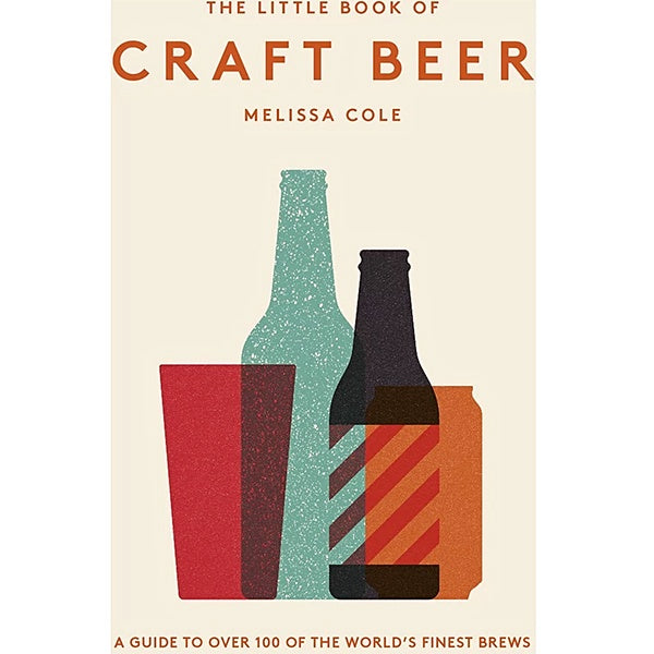 The Little Book Of Craft Beer