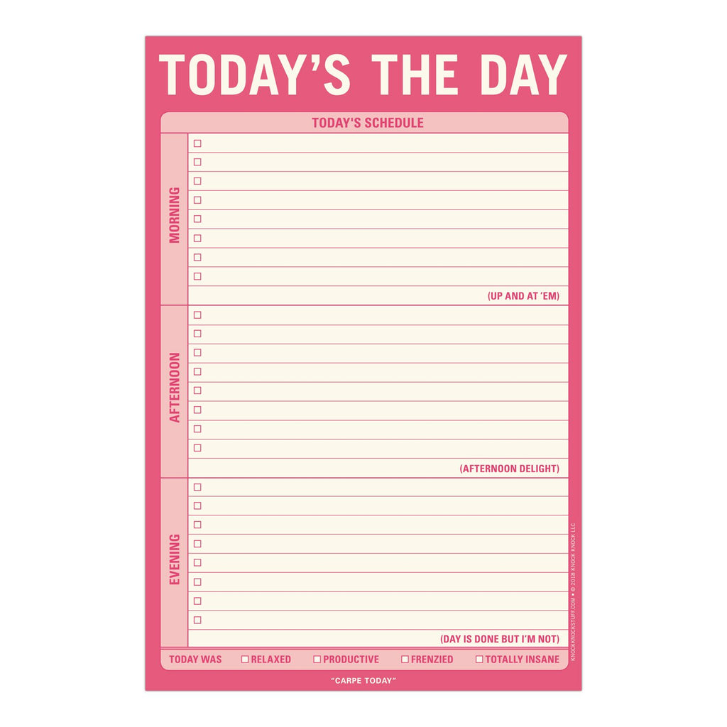 Today's the Day Note Pad