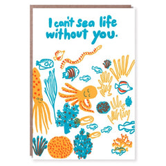 Can't Sea Life Without You Card