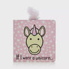 If I Were A Unicorn Board Book