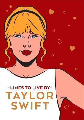 Taylor Swift Lines To Live By Book