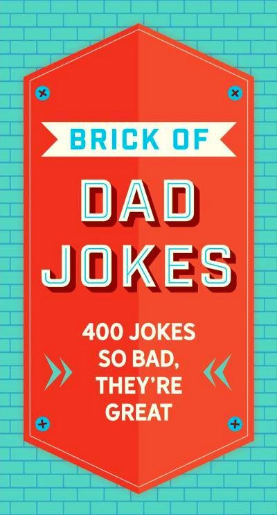 Brick of Dad Jokes