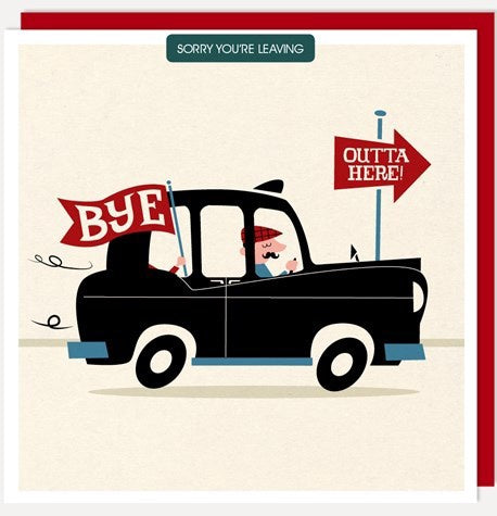 Outta Here Leaving Card