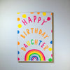 Happy Birthday Daughter Rainbow Card