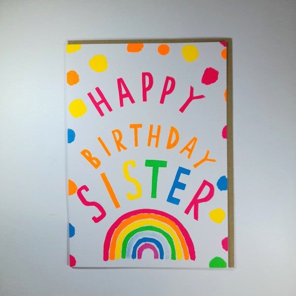 Happy Birthday Sister Rainbow Card