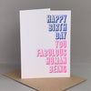 Happy Birthday Fabulous Human Card