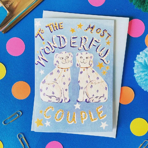 To The Most Wonderful Couple Card