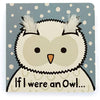 If I Were an Owl Board Book (2023)