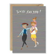 You're Rad Dad! Father’s Day Card