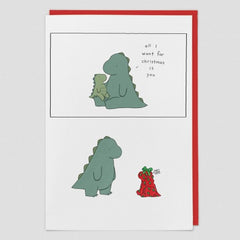 All I want for Christmas Dino Card