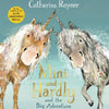 Mini and Hardly and the Big Adventure by Catherine Rayner Paperback Book