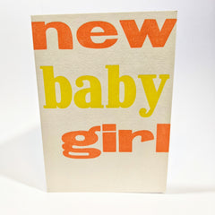 New Baby Girl Letterpress Card