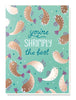 You're Shrimply the Best Well Done Card