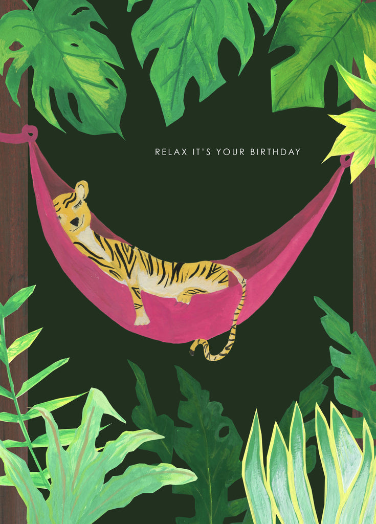 Relax, Tiger Birthday Card