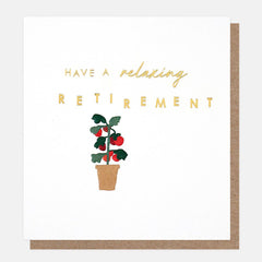 Relaxing Retirement Tomato Plant Card