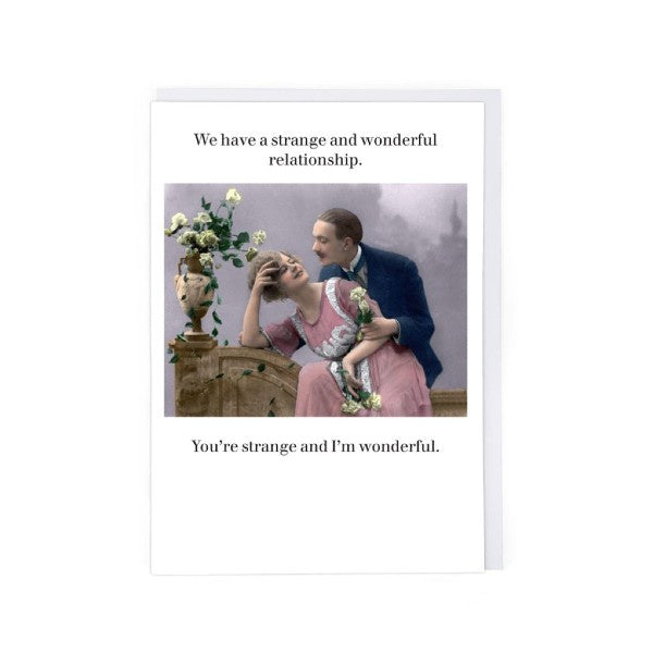 Strange and Wonderful Relationship Card