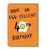 40th Egg-cellent Card