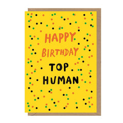 Happy Birthday Top Human Card