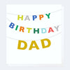 Happy Birthday Dad Bunting Card