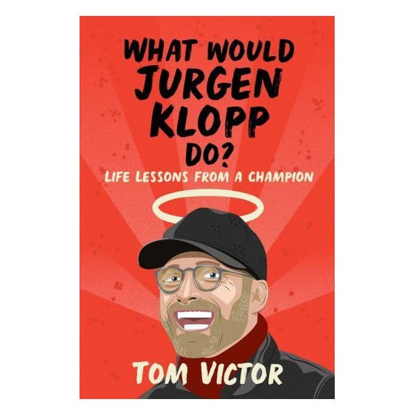 Kloop Book What Would Jurgen Klopp Do Book - Paper Tiger