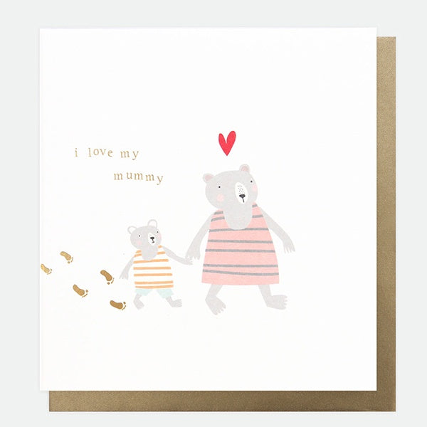 I Love My Mummy Bears Mother’s Day Card