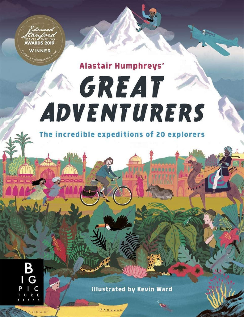 Alastair Humphrey's Great Adventurers