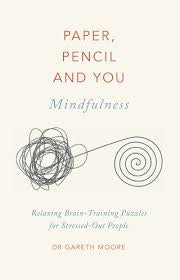 Paper, Pencil, and You: Mindfulness