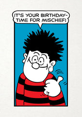 Time for Mischief Dennis the Menace Birthday Card