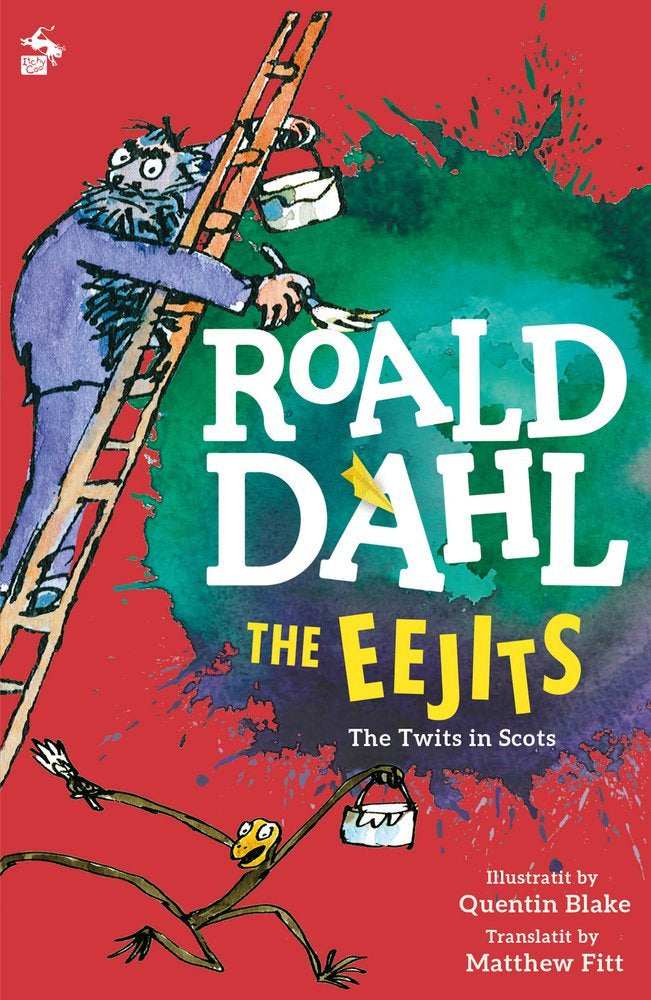 The Eejits in Scots by Roald Dahl
