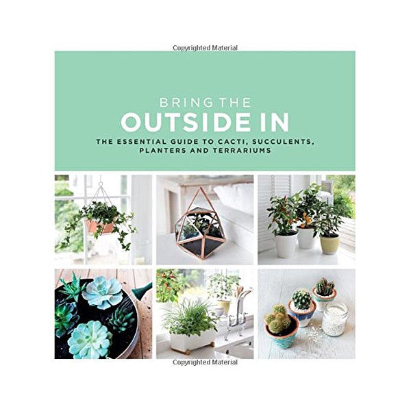 Bring the Outside in Gardening Book