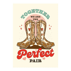 Perfect Pair Cowboy Boots Valentine Card