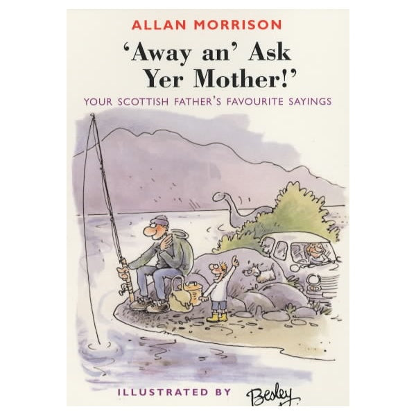 Away And Ask Your Mother
