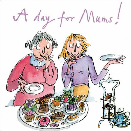 A Day For Mums! Quentin Blake Card