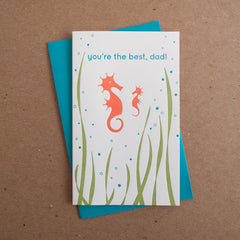 You're The Best Dad Seahorse Card