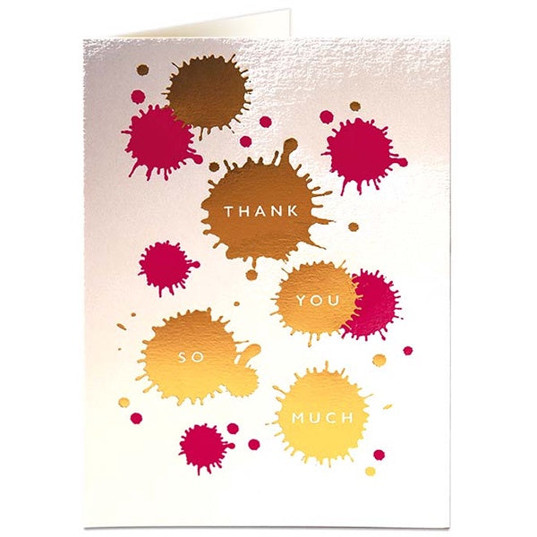 Thank You So Much Pink And Gold Splodges Card