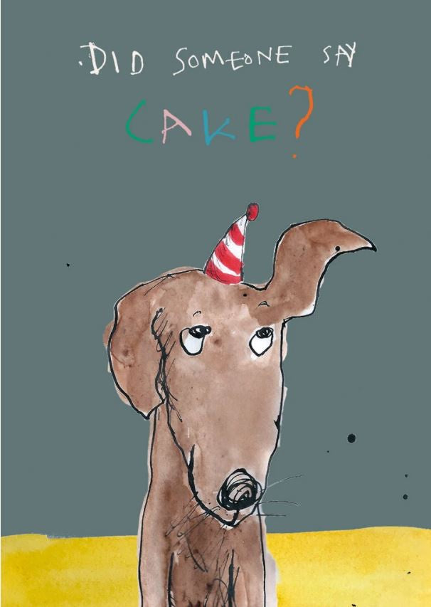 Did Someone Say Cake? Postcard