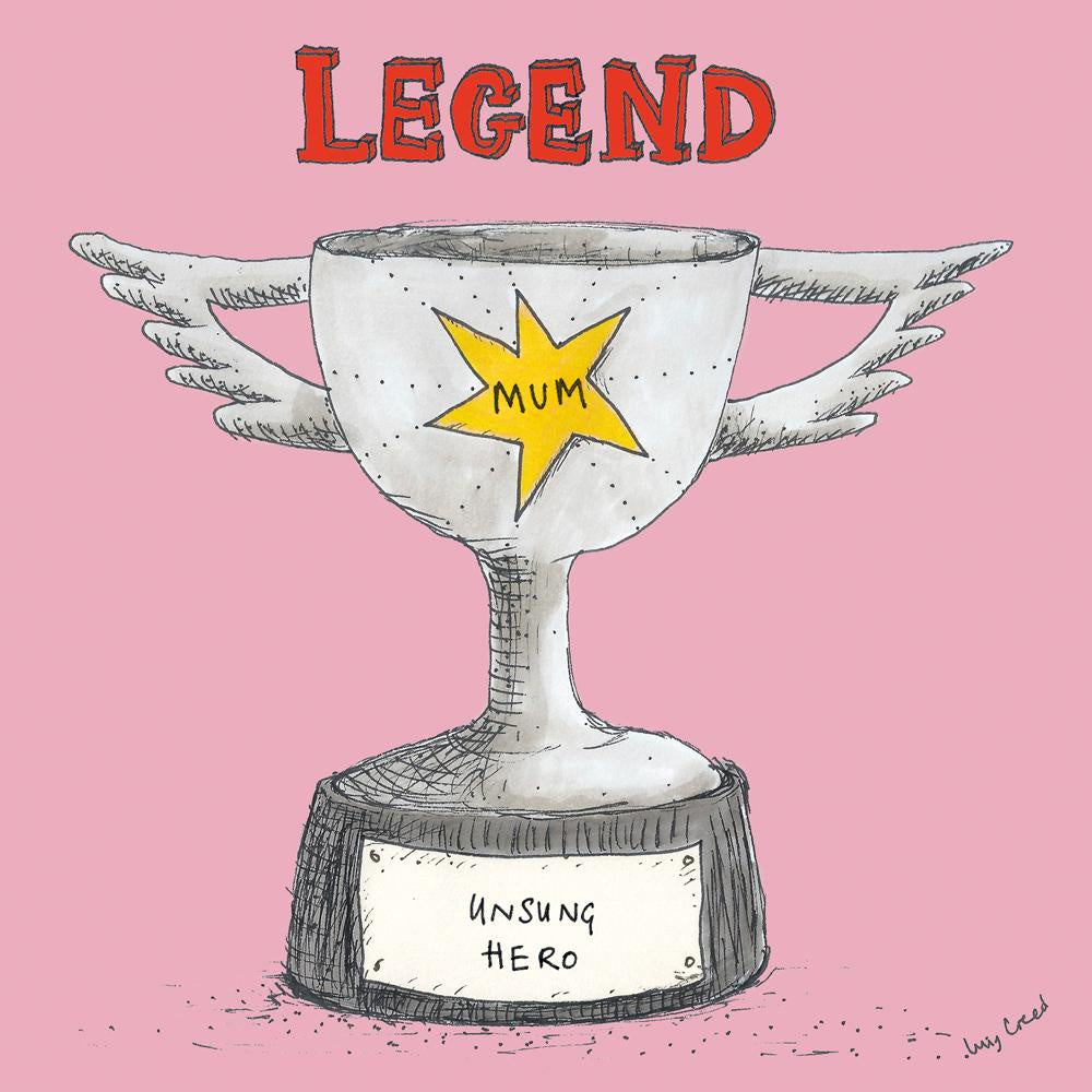 Legend Mum Trophy Card